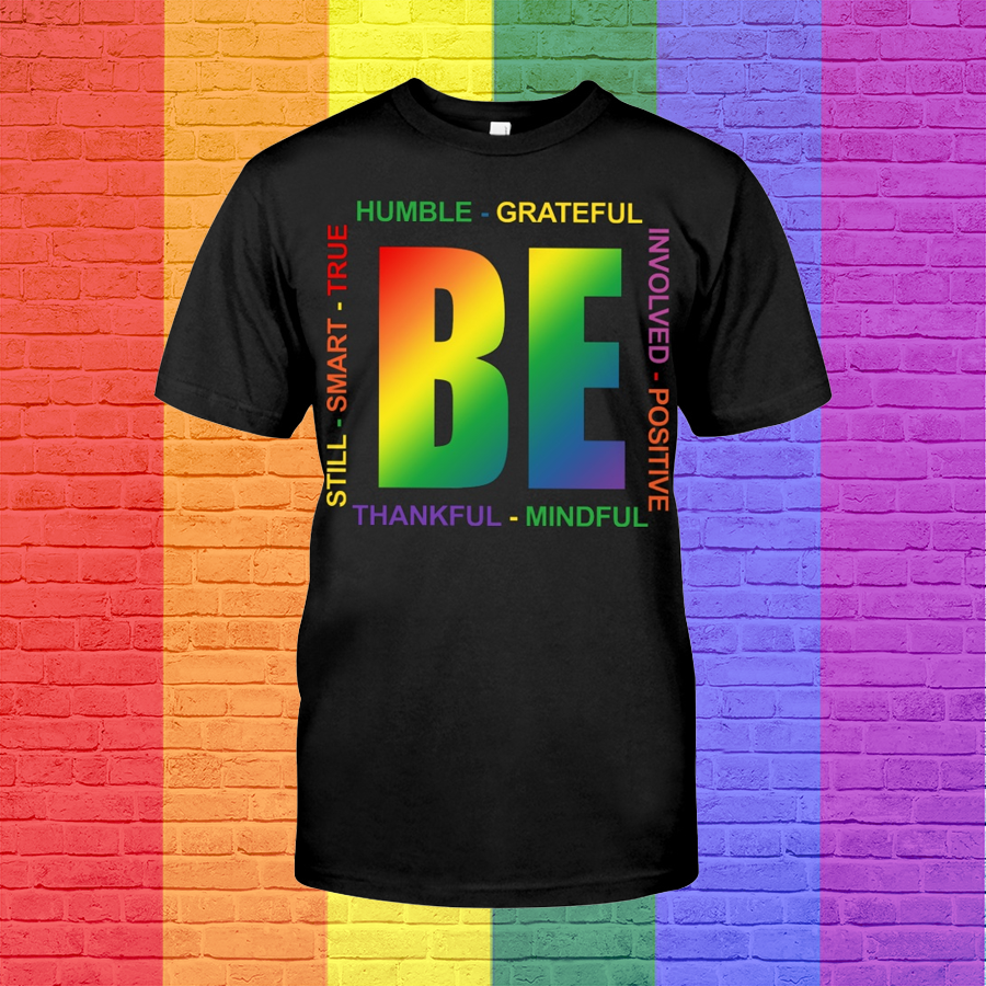 Be Pride T Shirt, Best Pride Clothes, Pride Shirts For Men, Lgbtq Clothing