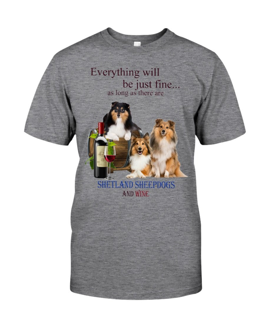 Shetland Sheepdog Everything Will Be Fine With Wine – Standard T-Shirt Smoke Grey T-Shirt