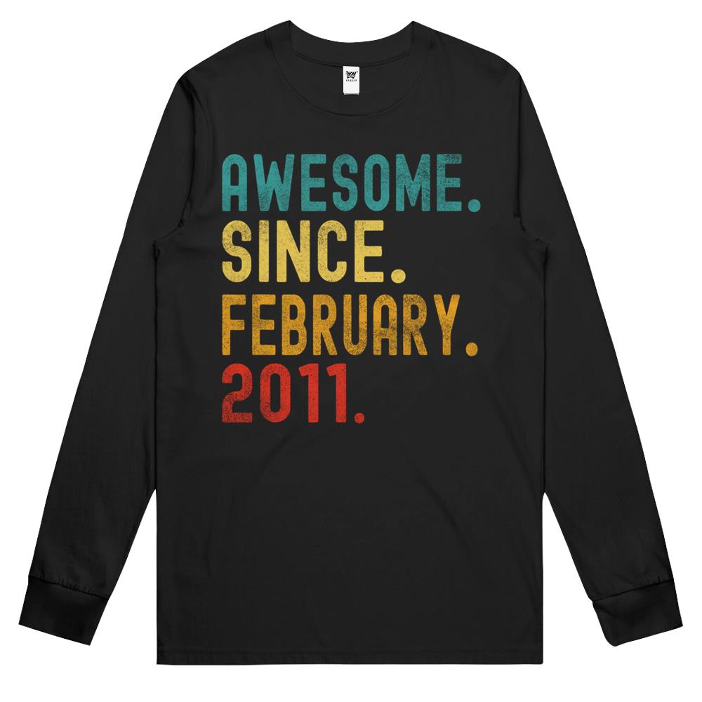 Awesome Since February 2011 11Th Birthday 11 Years Old Long Sleeve T Shirts