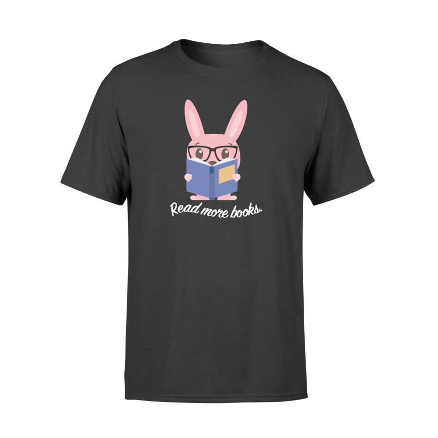 Bookish Bunny Rabbit Read More Books T Shirt