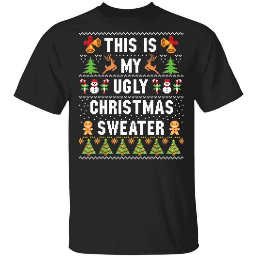 This Is My Ugly Christmas Sweater shirts