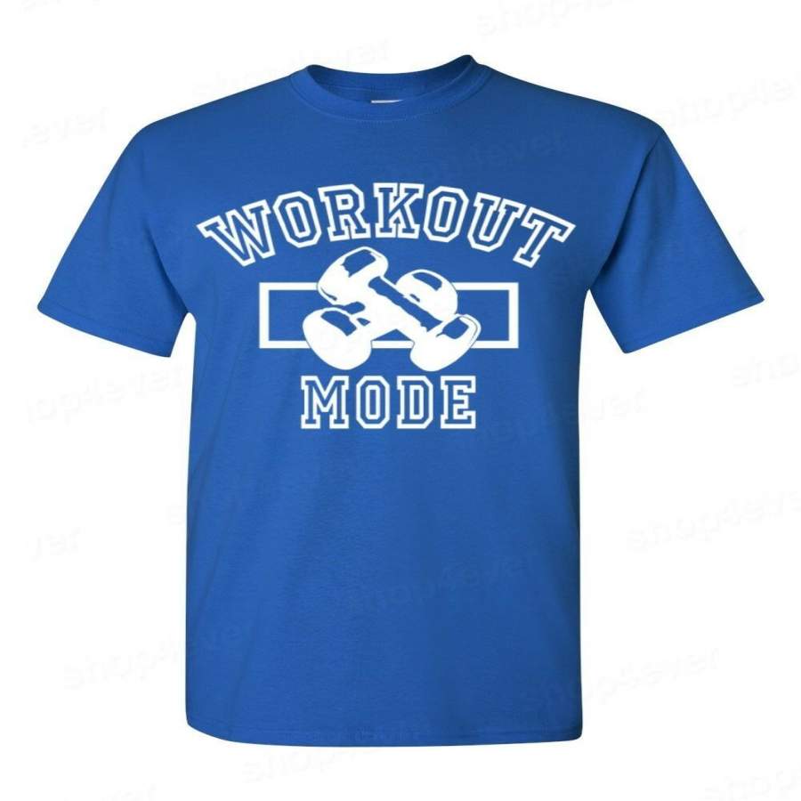 Workout Mode T-SHIRT motivation gym workout training fitness men`s tee