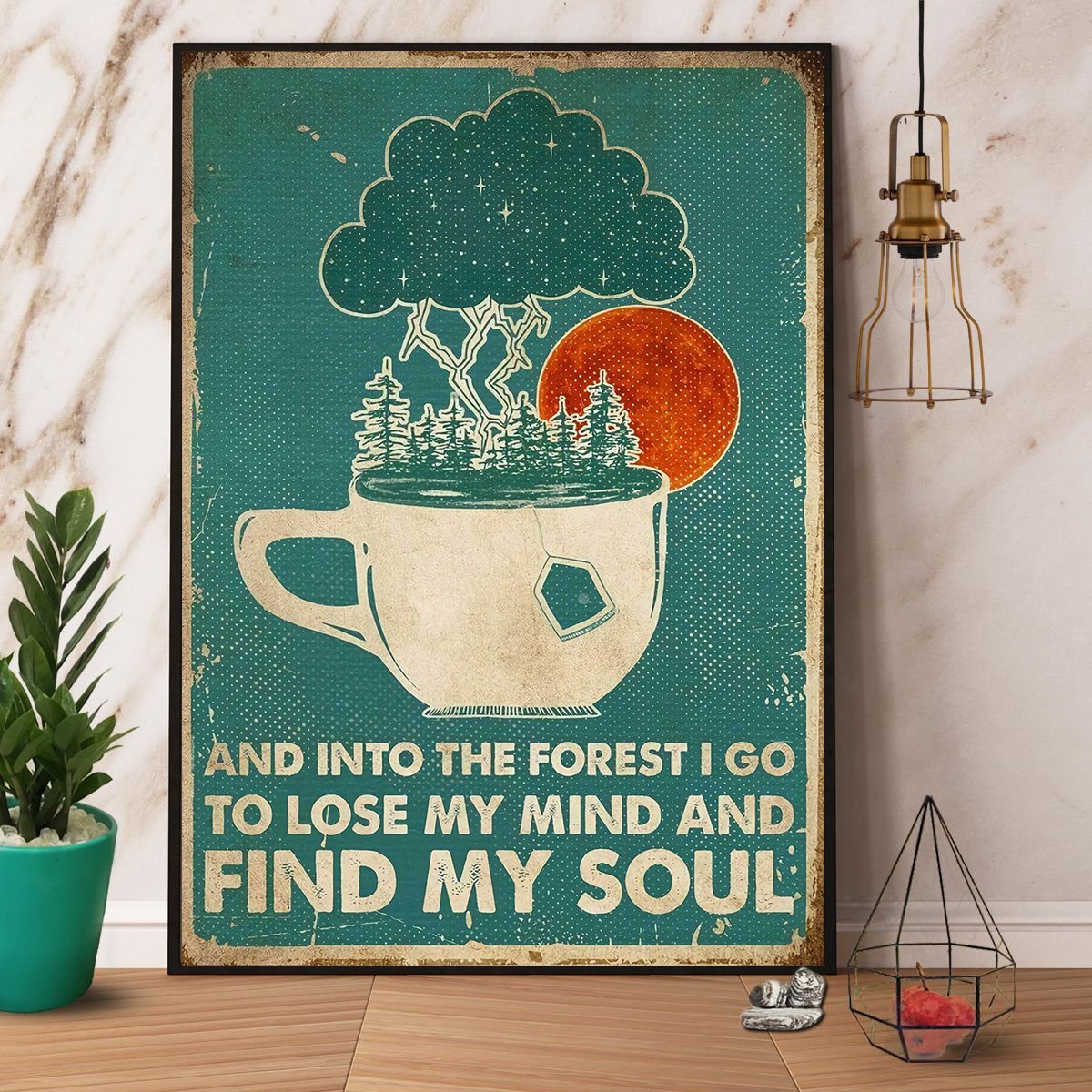 Camping Into The Forest I Go To Lose My Mind And Find My Soul Paper Poster No Frame Matte Canvas Wall Decor