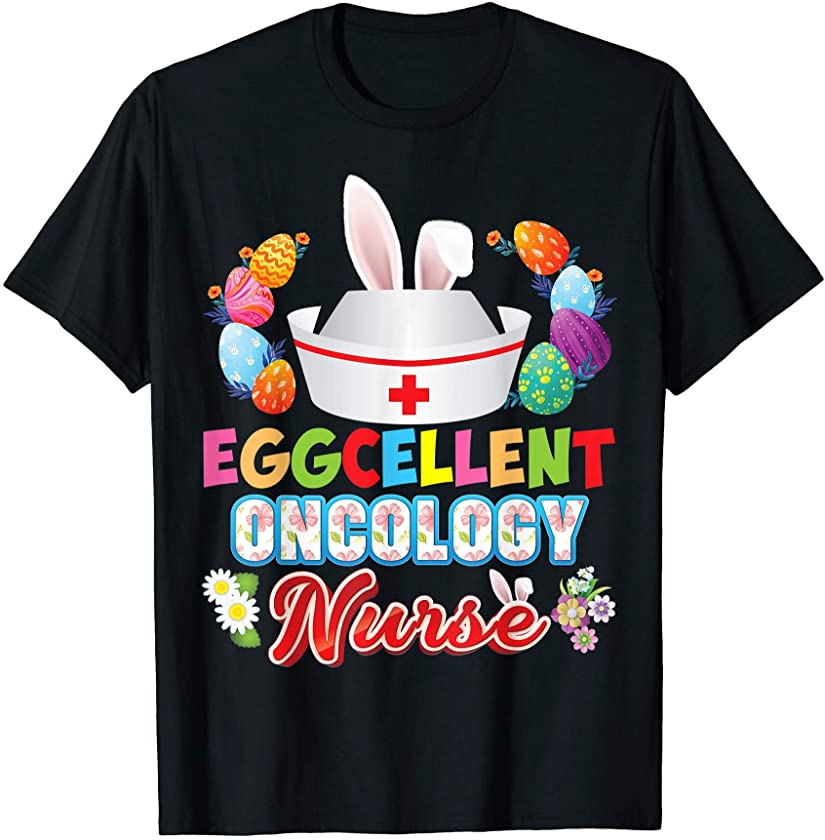 Oncology Nurse Bunny Ears Face Cute Easter Eggs Hunt Nursing T-Shirt