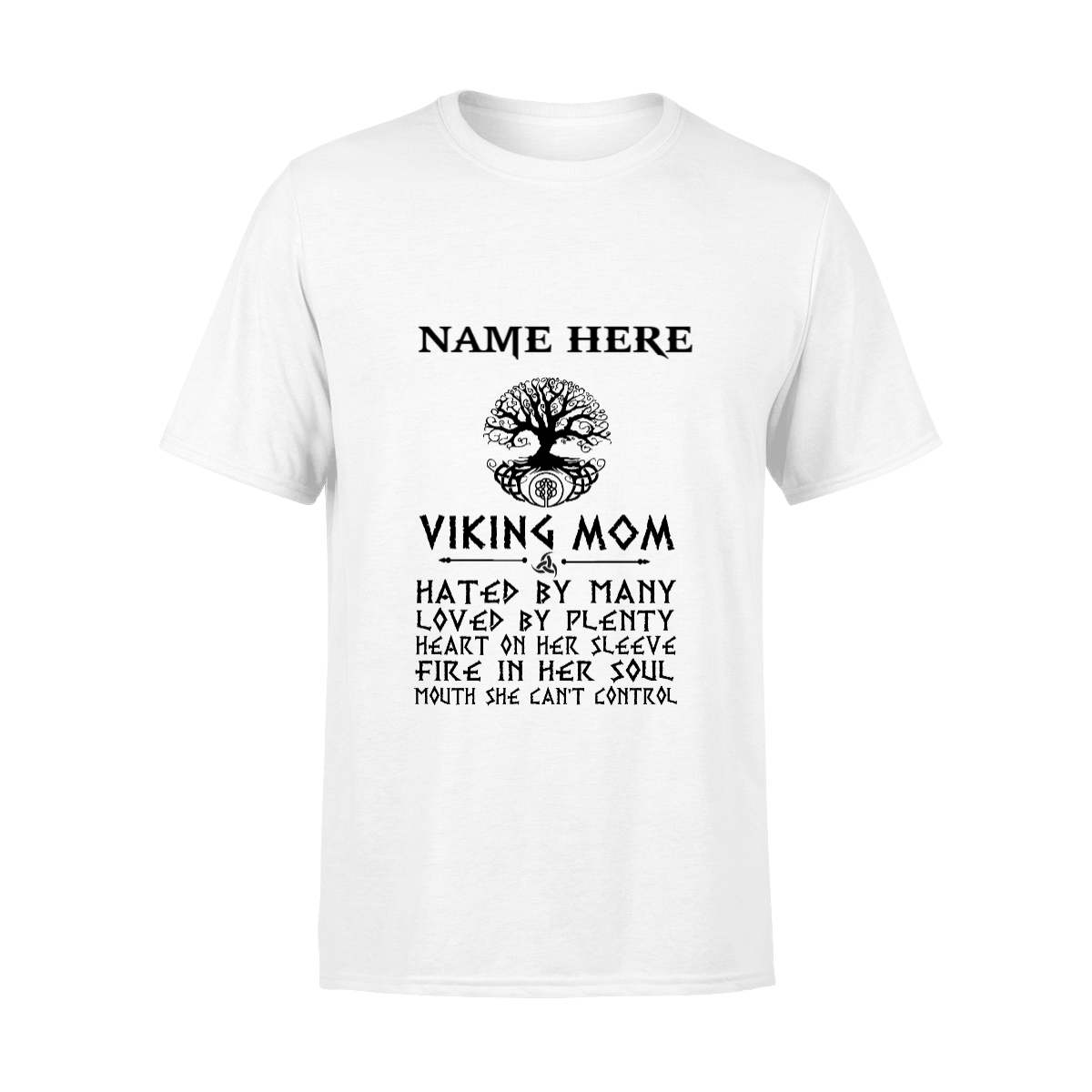 Viking Viking Mom Hated By Many Personalized Shirt Perfect Gift Idea Funny Custom – N11