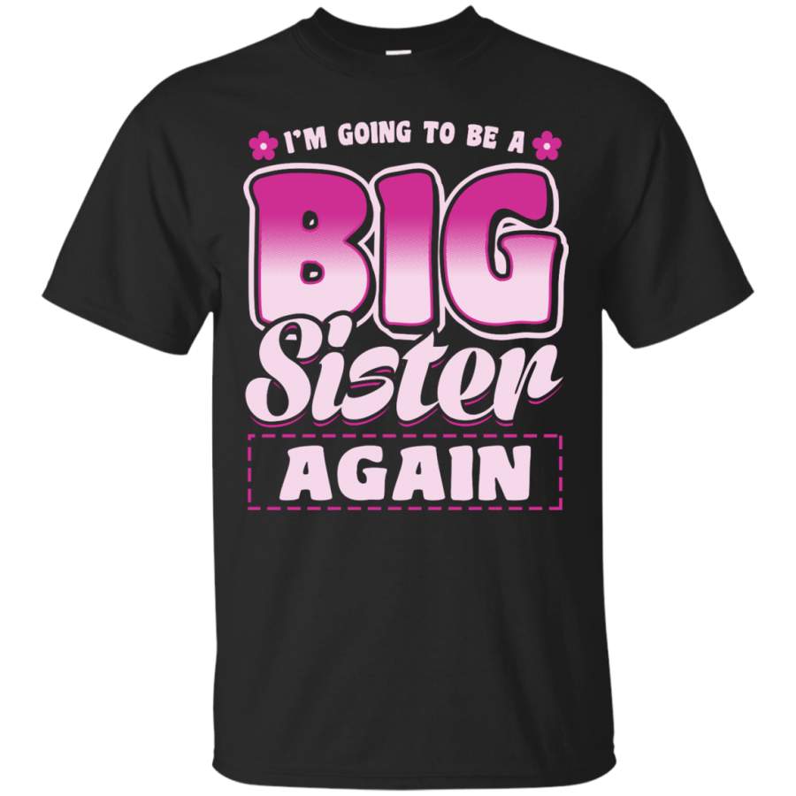 AGR Big Sister Cool Tee Shirt Best Gift