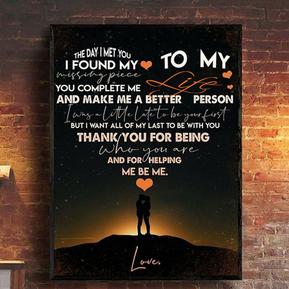 To My Life Poster Perfect, Gift For Couple Vertical Poster & Canvas Home Decor Wall Art Visual Art