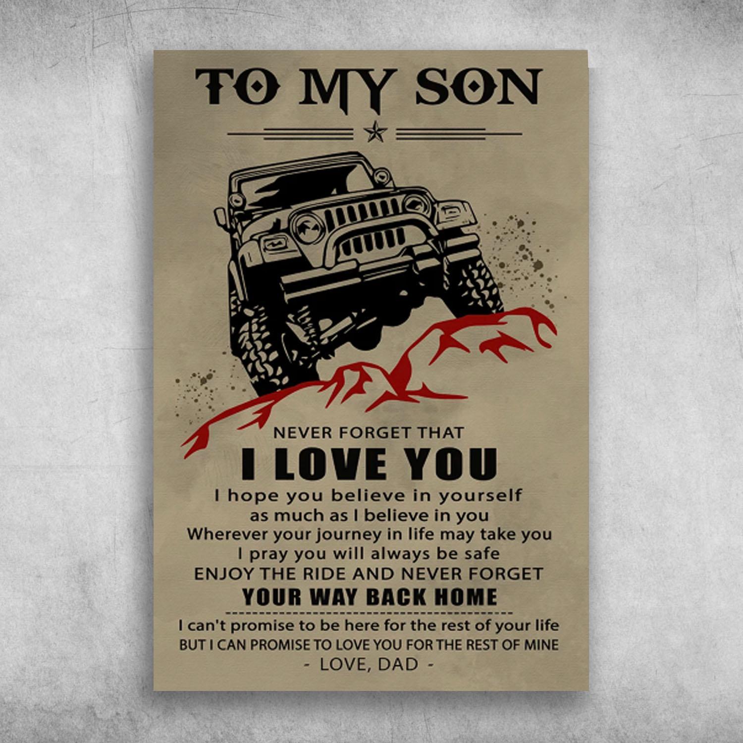 To My Son I Can Promise To Love You Love Dad Poster Print Wall Art Canvas Wall Decor