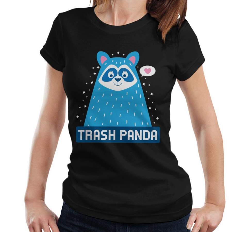 Trash Panda Cute Raccoon Women’s T-Shirt