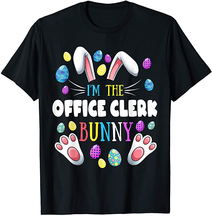 I’m The Office clerk Bunny Matching Family Easter Party T-Shirt