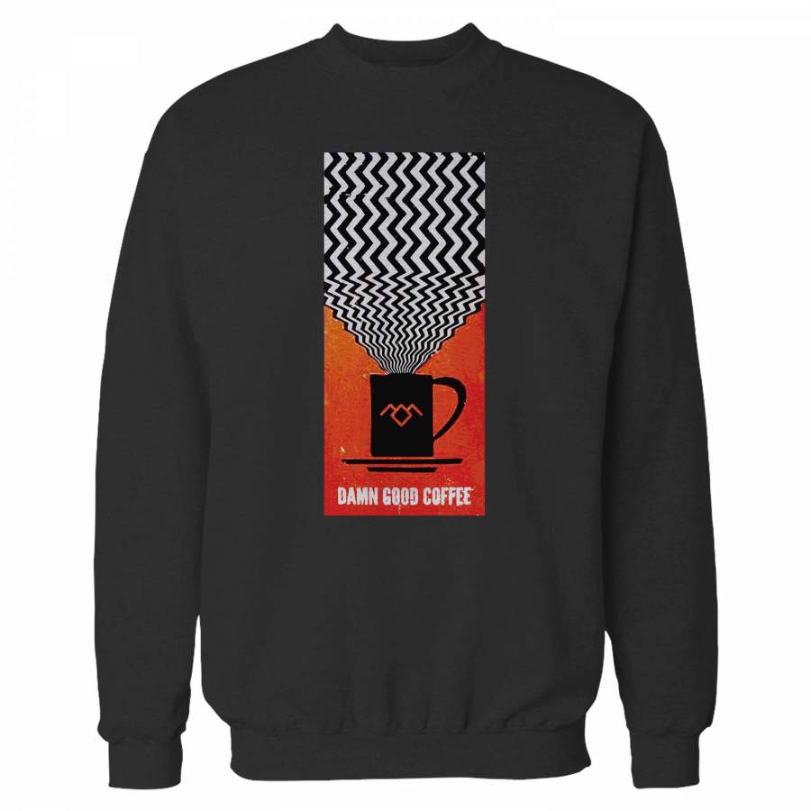 Damn Good Coffee Sweatshirt