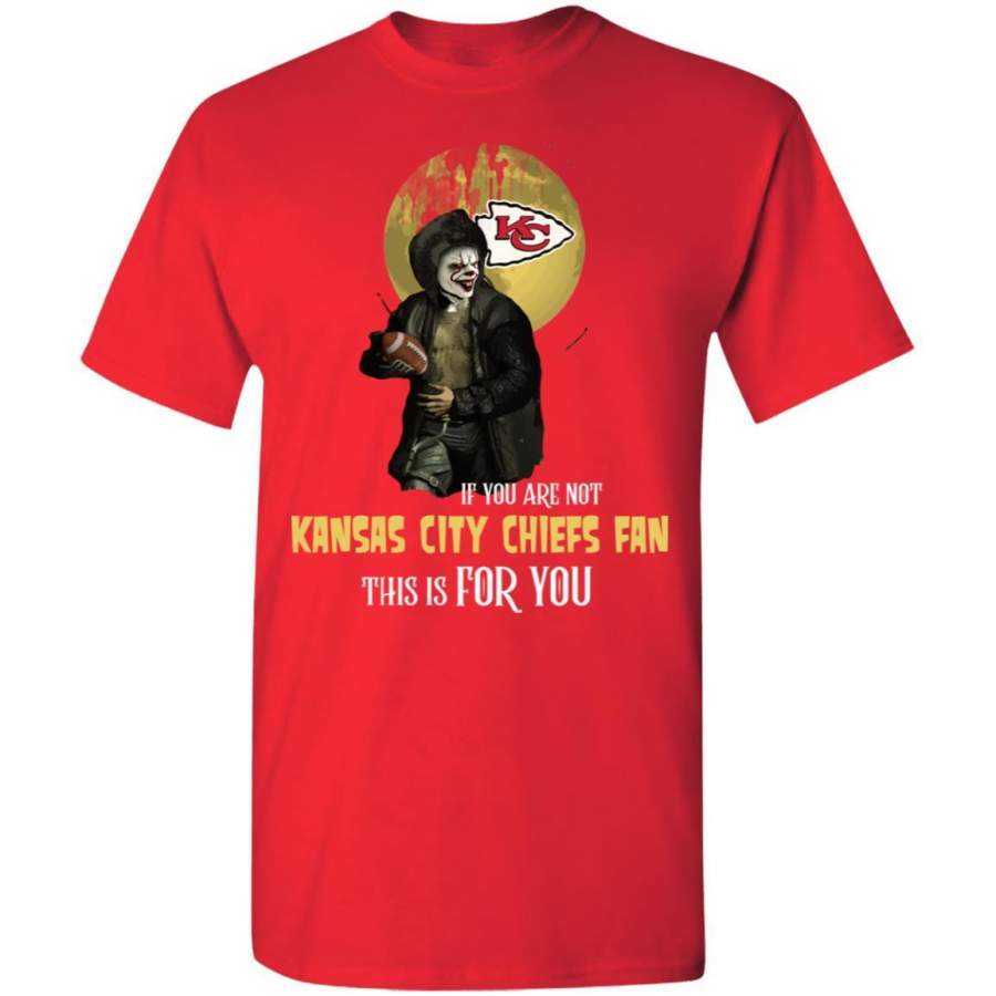 Become A Special Person If You Are Not Kansas City Chiefs Fan T Shirt