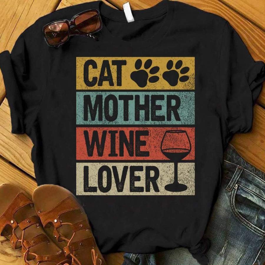 Cat and Wine Lover Shirt, Cat Mother Wine Lover, Cat Mom Shirt, Cat Lover Shirt, Fur Mama Shirt, Cat Owner Shirt, Cute Cat Mom Shirt