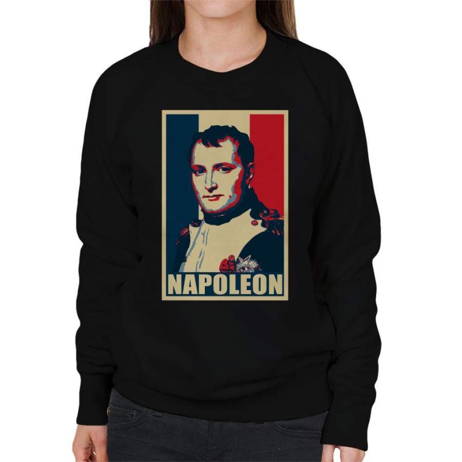 Napoleon Propaganda Poster Pop Art Women’s Sweatshirt
