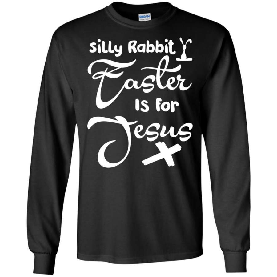 Silly Rabbit Easter Is For Jesus Christian T-shirt For Easter Day