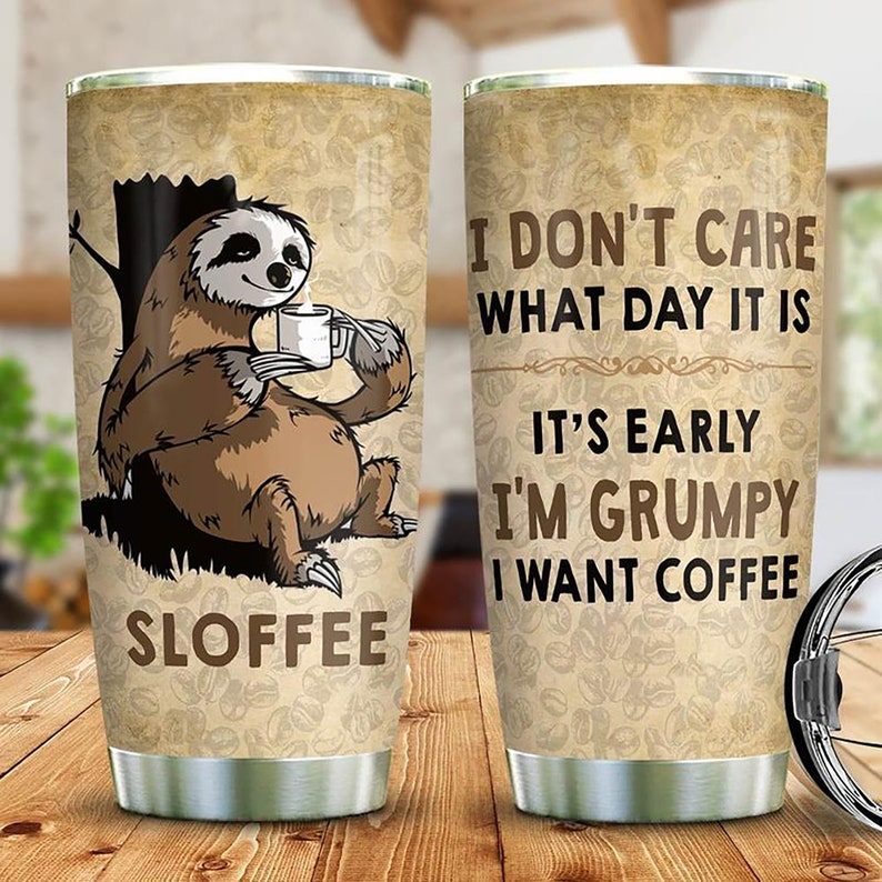 Personalized Tumbler – Coffee Sloth Stainless Steel Tumbler – Christmas Gift For You – To My Friend