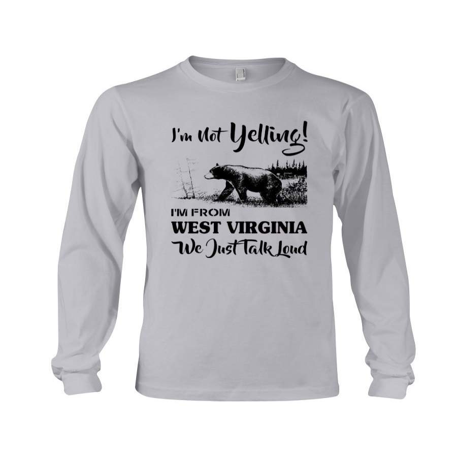 West Virginia Talk Loud Hoodie Unisex Long Sleeve