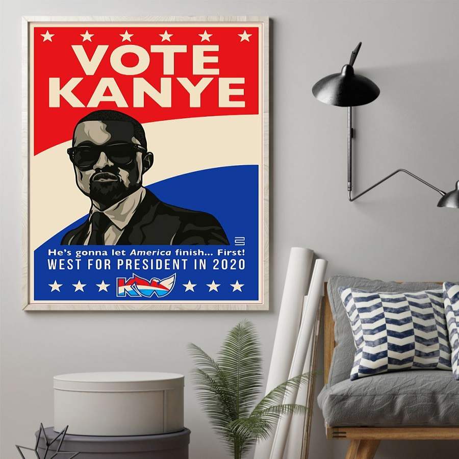 Vote Kanye West For President In 2020 Poster