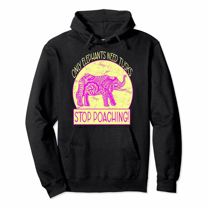 Stop Poaching Animal Rights Elephant Awareness Pullover Hoodie