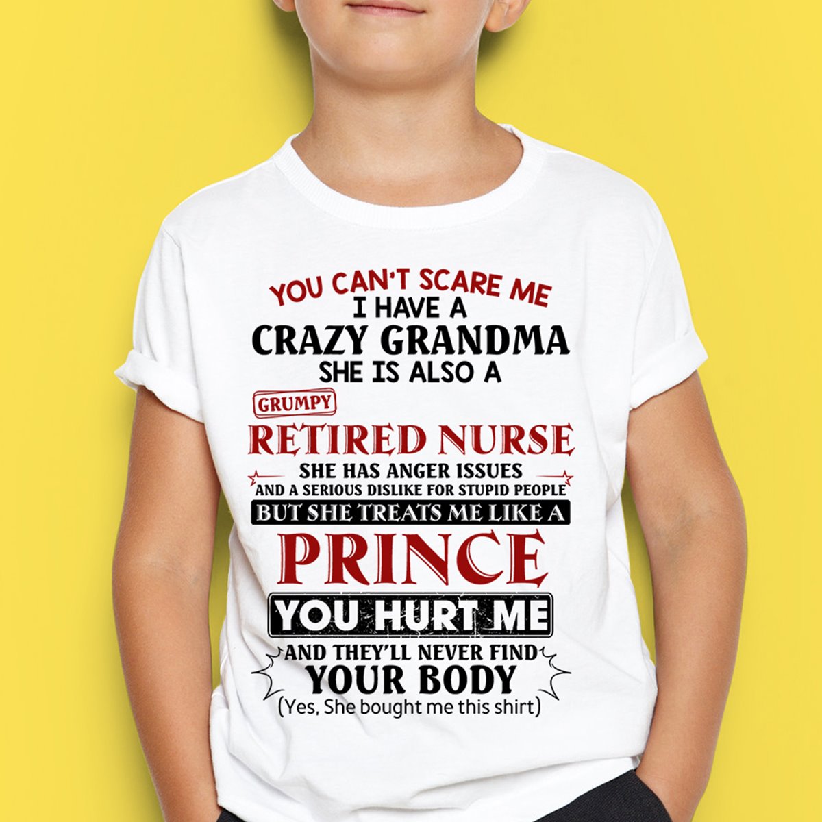 You Can’t Scare Me I Have A Grandma A Grumpy Retired Nurse Funny Shirt For Grandson Granddaughter