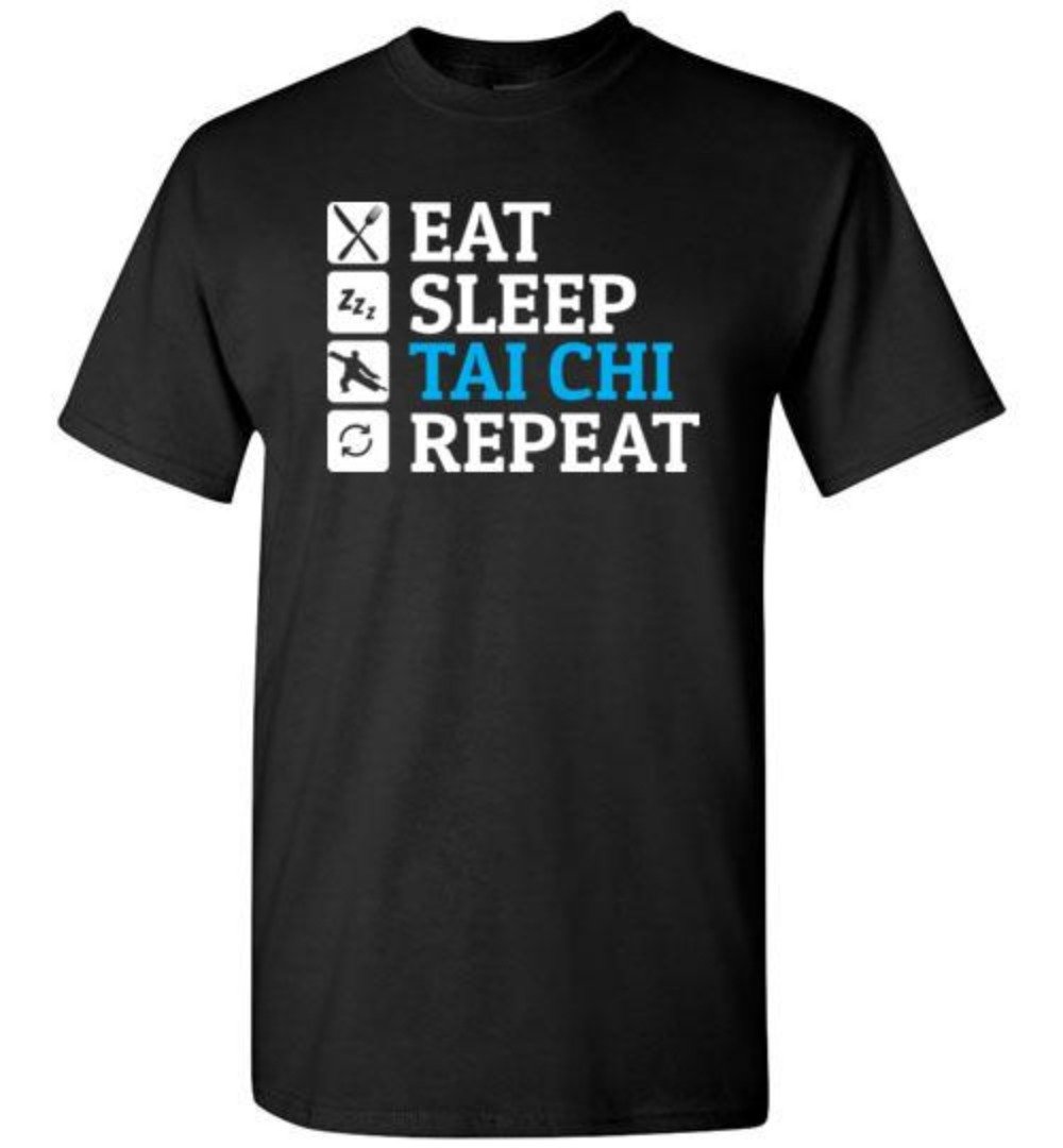 Eat, Sleep, Tai Chi Repeat T-Shirt