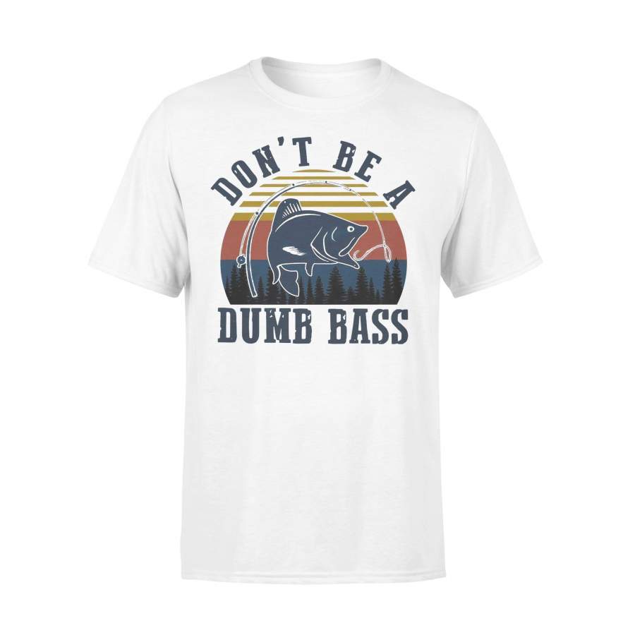 Fishing Don’t Be A Dumb Ass Vintage T-shirt