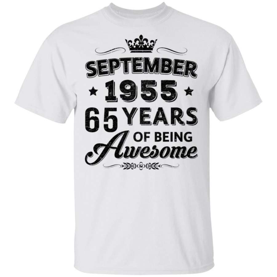 Vintage 1955 September 65Th Birthday Gift Being Awesome T-shirt