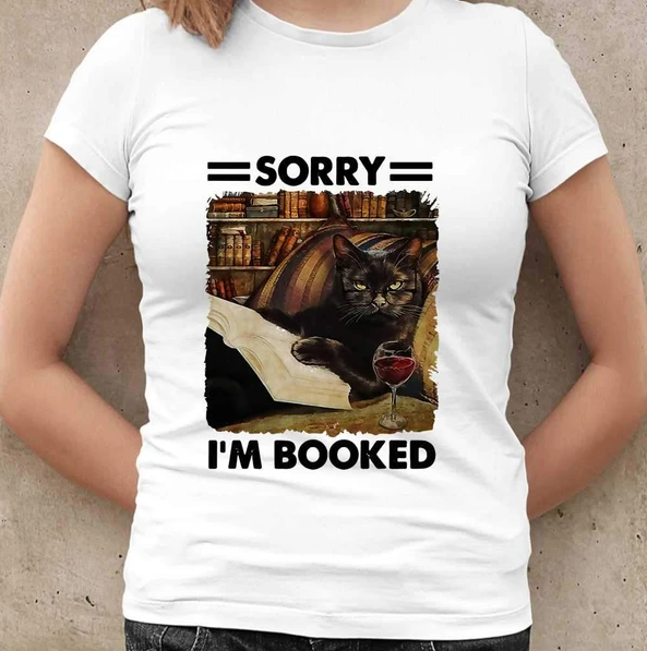 Sorry I’m Booked Gift  Men Women Book Lovers T-Shirt