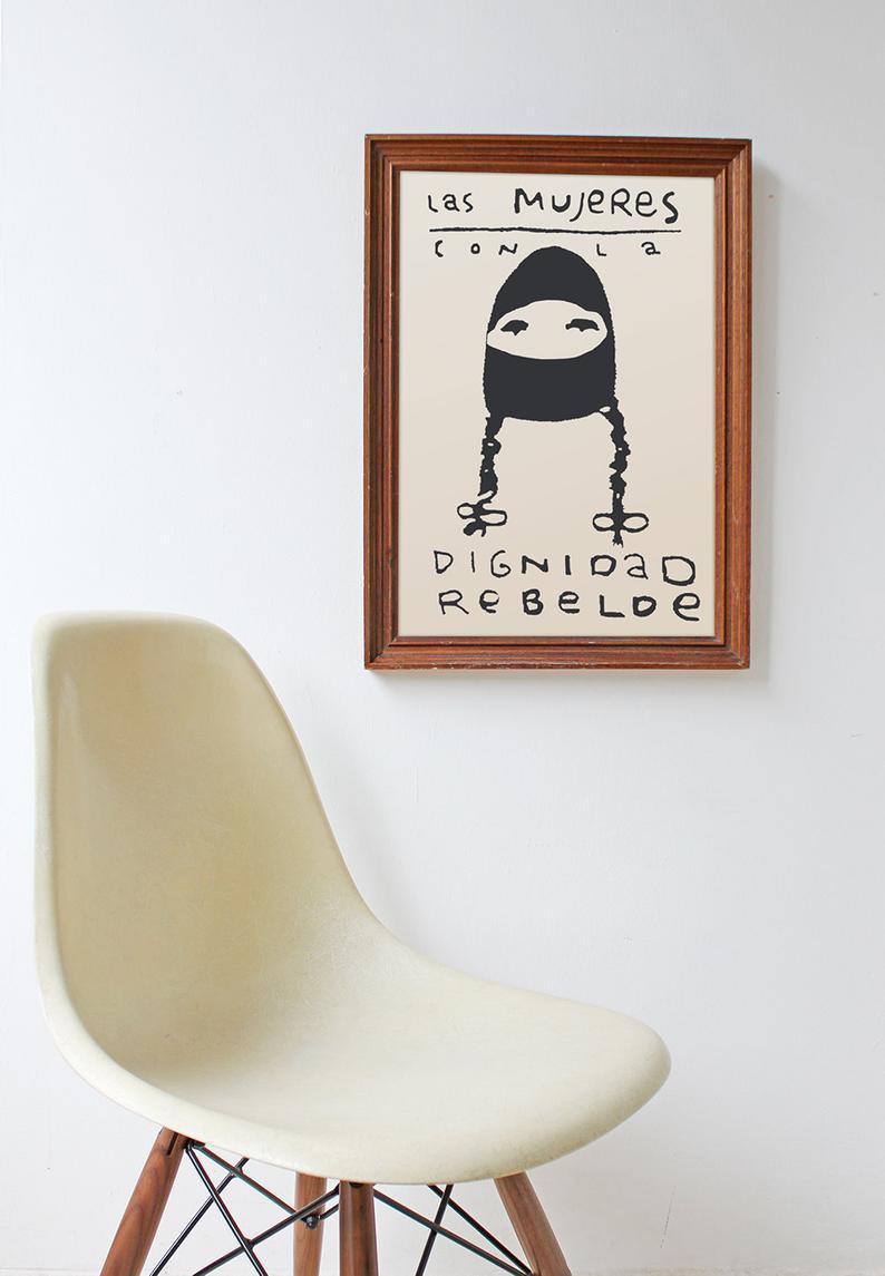 Las Mujeres Dignidad Rebelde Feminist Zapatista Poster