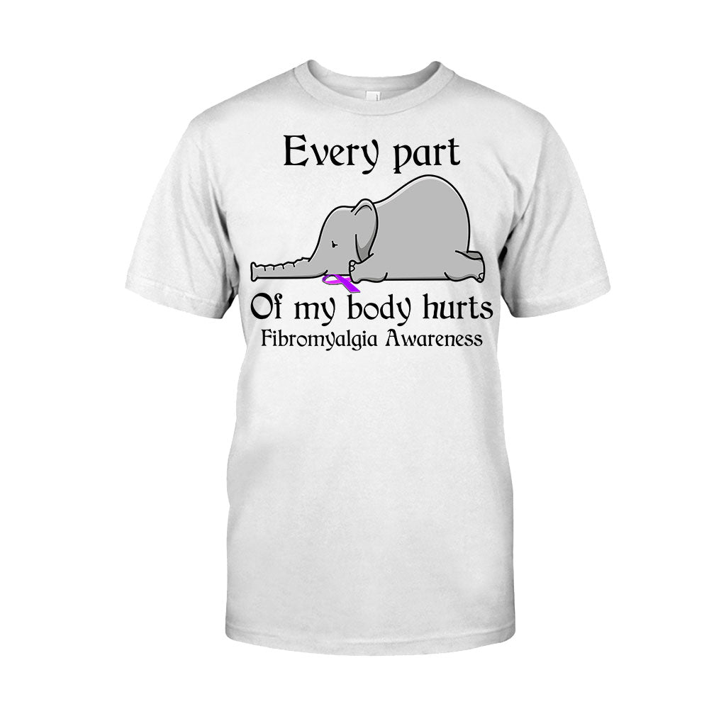 Every Part Of My Body Hurts – Elephant Fibromyalgia Awareness Shirts