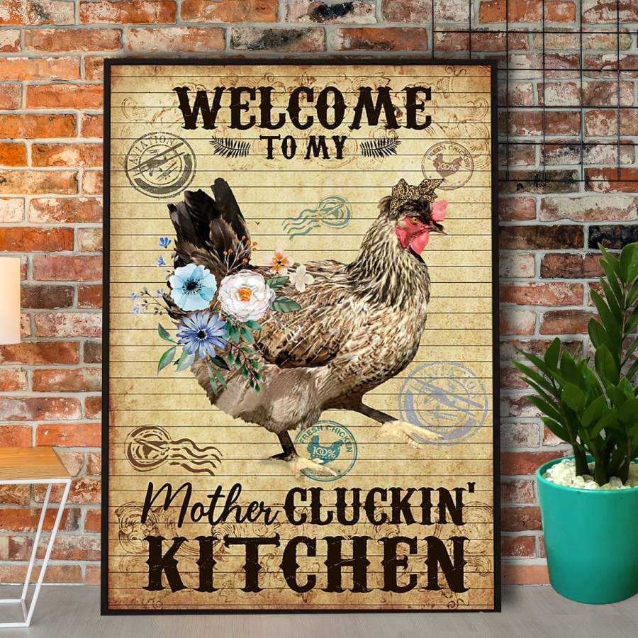 Chicken welcome to mother cluckin' kitchen vintage flowers fresh ...