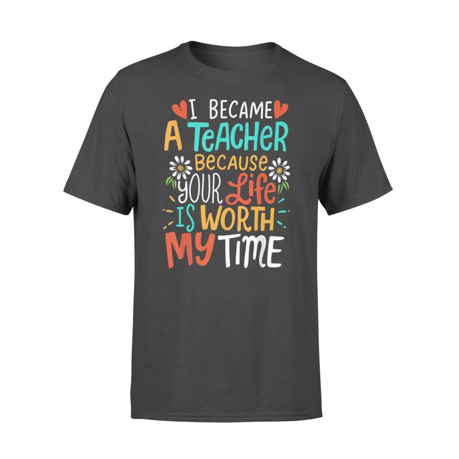 Dngfashion ‘s I Became Teacher Cute Shirt – Standard T-shirt