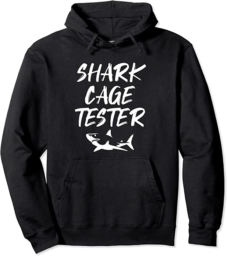 Shark Cage Tester Funny Amputee Joke Handicapped Pullover Hoodie