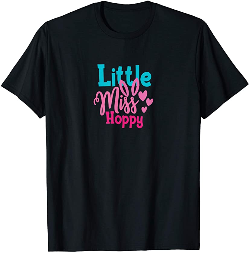 Little Miss Hoppy With Bunny Ear Graphic Funny Cute T-Shirt