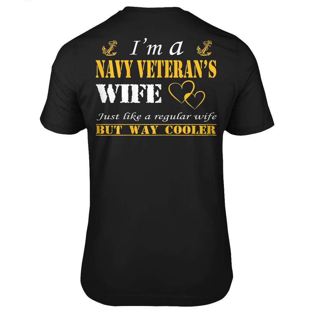 Womens I Am A Navy Veterans Wife Navy Veteran T Shirts Print On Back