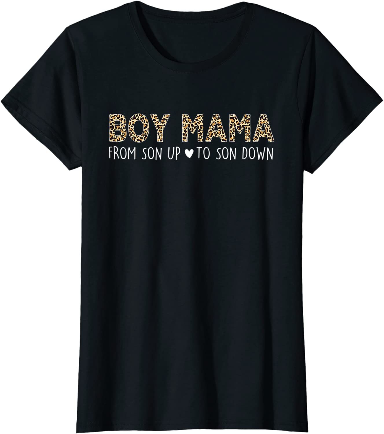 Womens Boy Mama From Son Upto Son Down Leopard Mother’S Day Mom T-Shirt