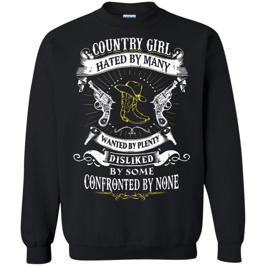 AGR Country Girl Hated By Many Wanted By Plenty Sweatshirt