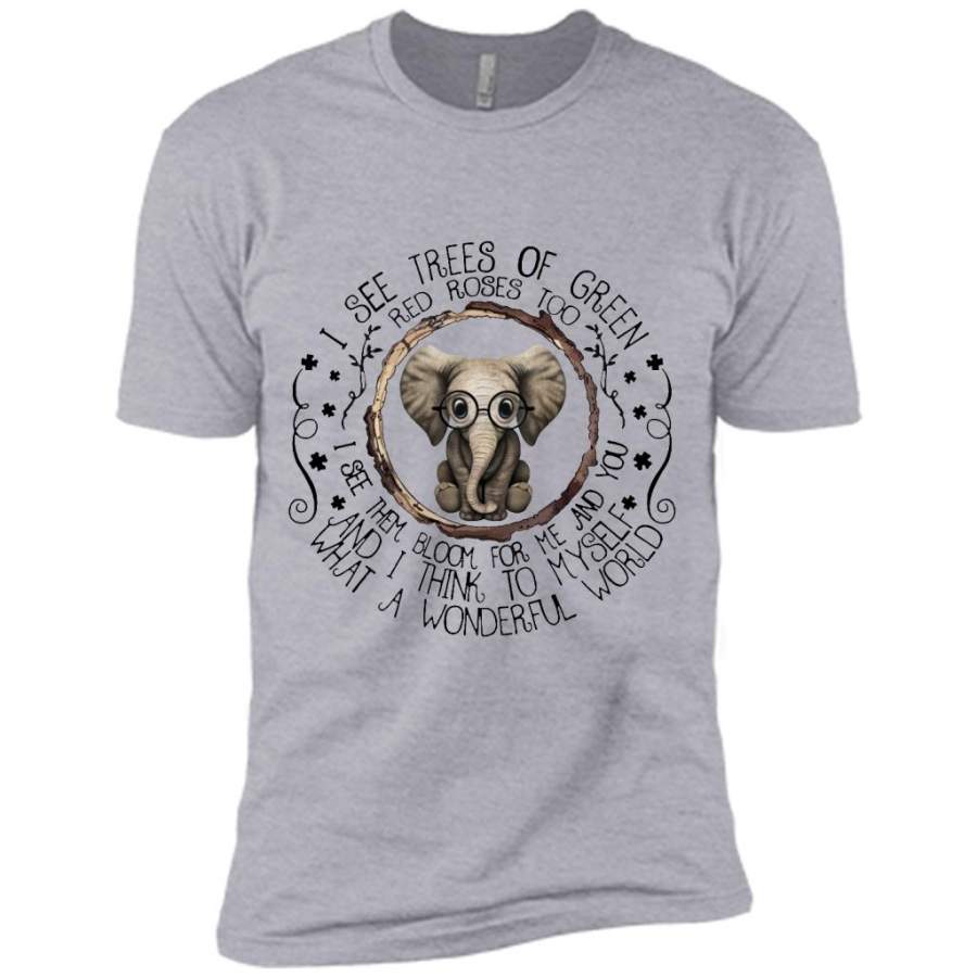 I See Tree Of Green Red Roses Too I See Them Bloom For Me And You And I Think To Myself What A Wonderful World, Elephant Design – Canvas Unisex USA Shirt