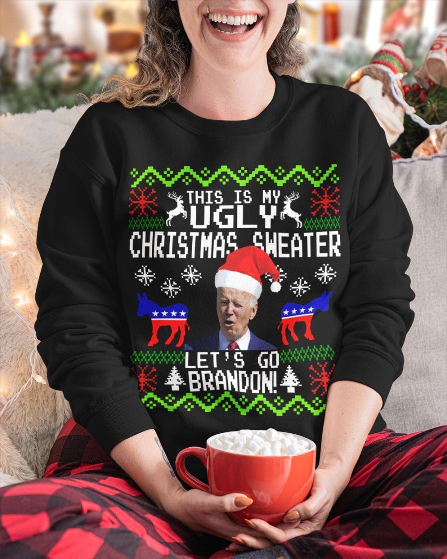 This Is My Ugly Christmas Sweater, Let’S Go Brandon Crew Neck Sweatshirt