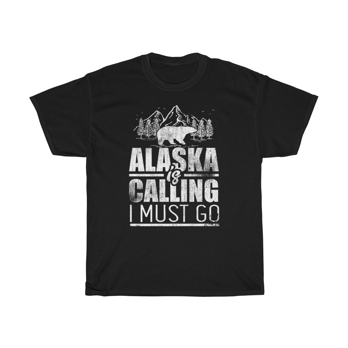 Alaska is calling and I must go Tshirt