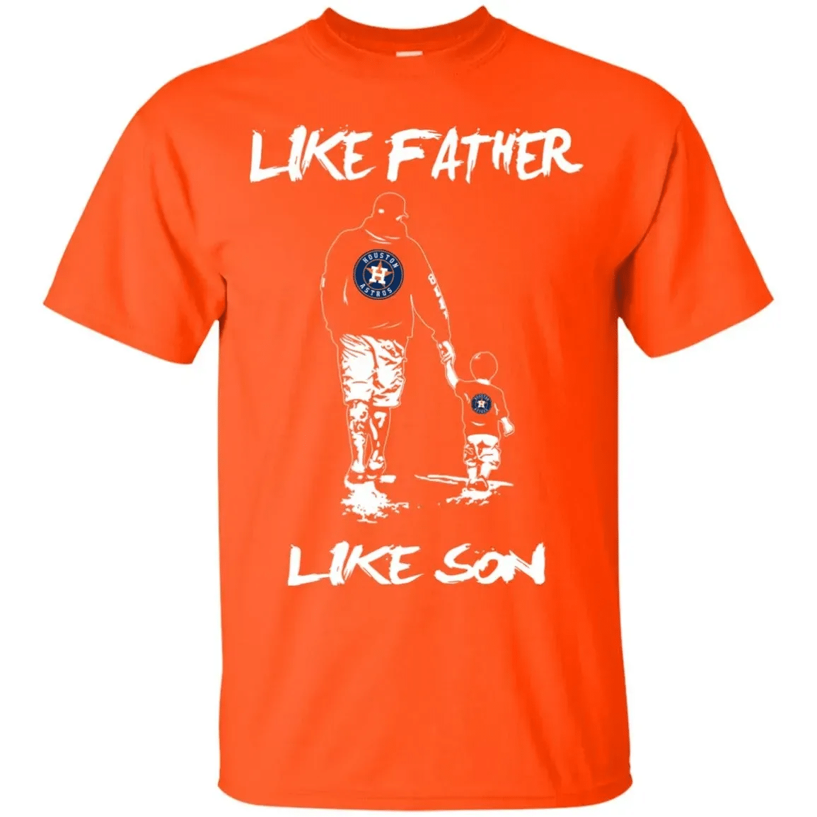 Like Father Like Son Houston Astros T Shirt