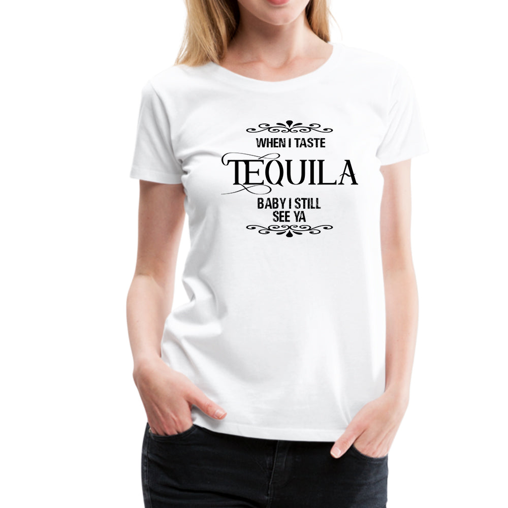 When I Taste Tequila Lyrics T-Shirt,Concert Women’S Short Sleeve T Shirt