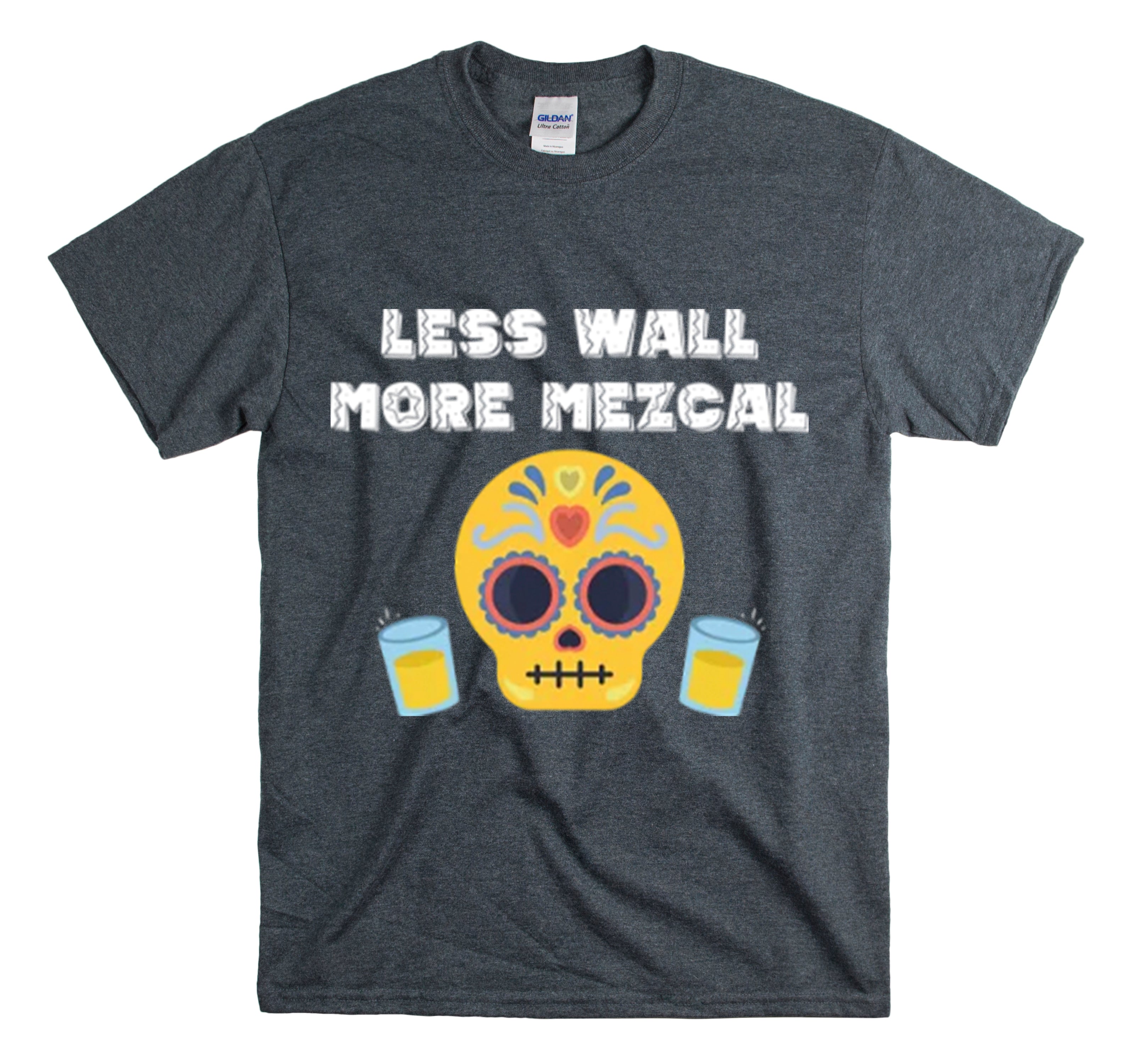 Shirt Funny Less Wall More Mezcal Graphic Margarita Tequila  Mexican Spirits Cocktail T-Shirt Unisex Heavy Cotton Tee