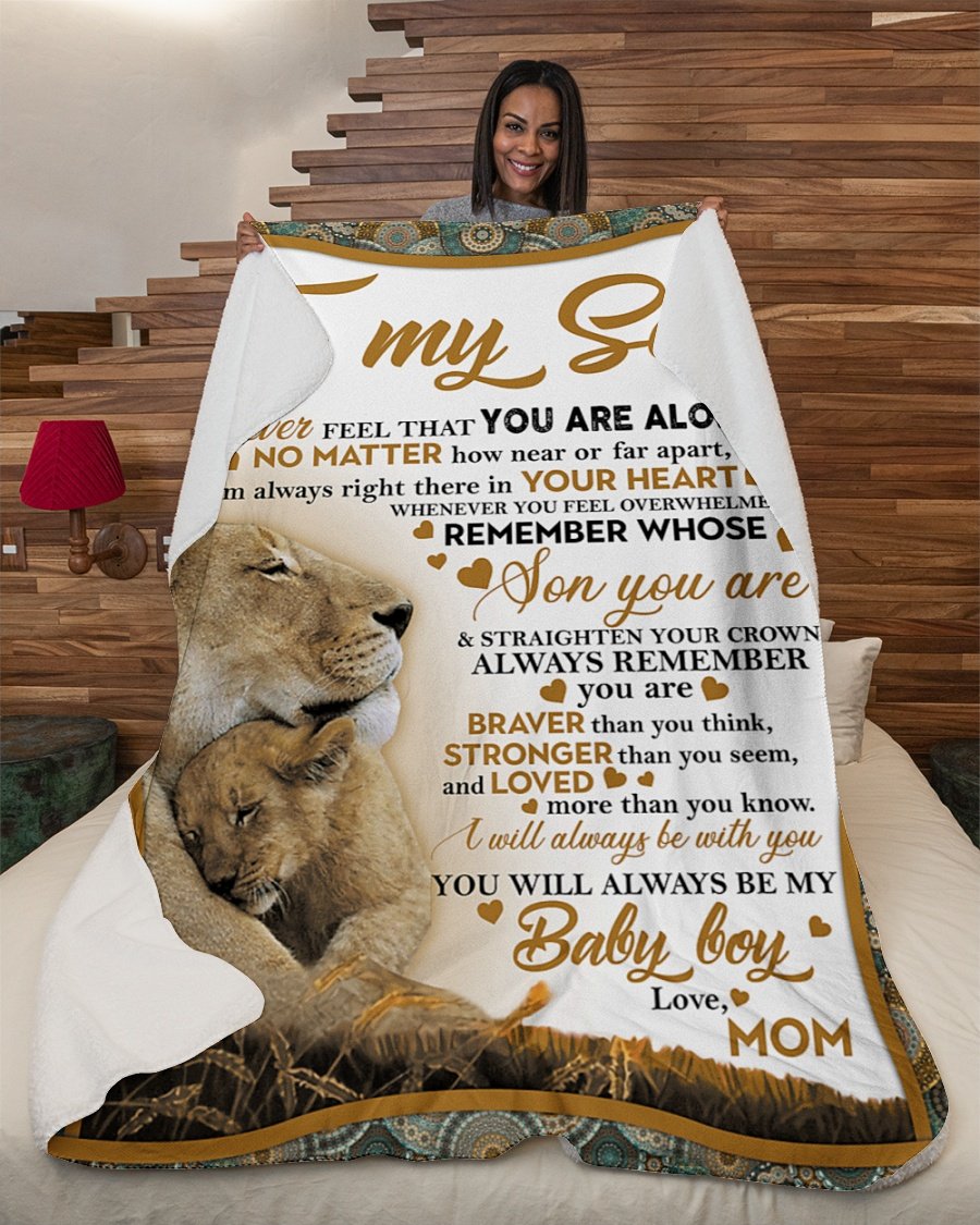 To My Son Mom Lion Remember Braver Mug Fleece Blanket – Quilt Blanket