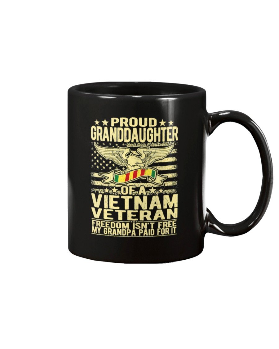 Proud Granddaughter Of Vietnam Veteran – Freedom Isn’T Free Mug