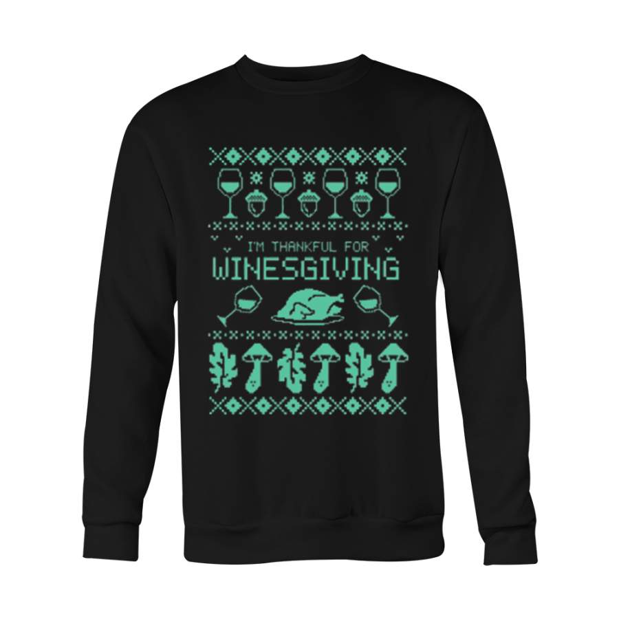 WinesGiving Ugly Christmas Sweatshirt