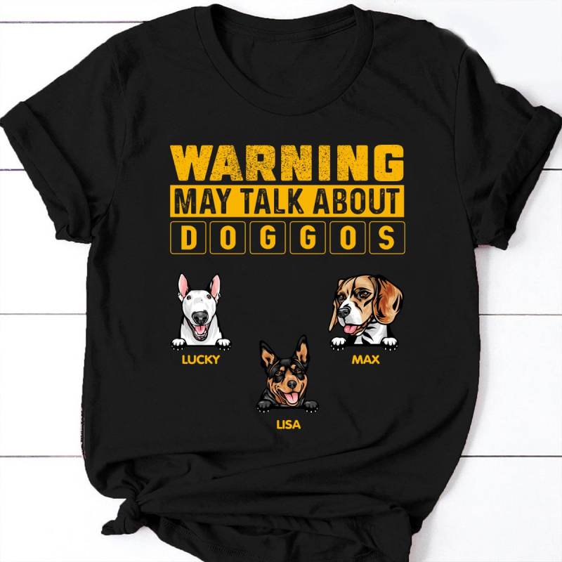 May Talk About Dogs – Personalized Custom Women’S T-Shirt – Gifts For Dog Lovers