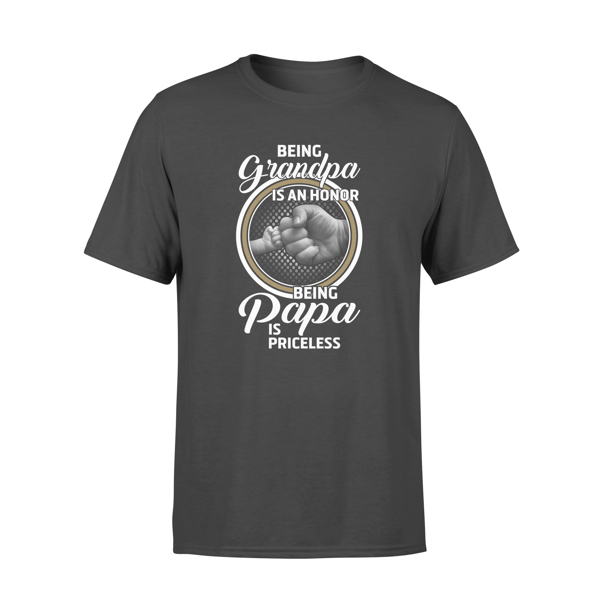 Being Grandpa Is An Honor Being Papa Is Priceless Graphic Tee Funny Shirt – Premium T-shirt