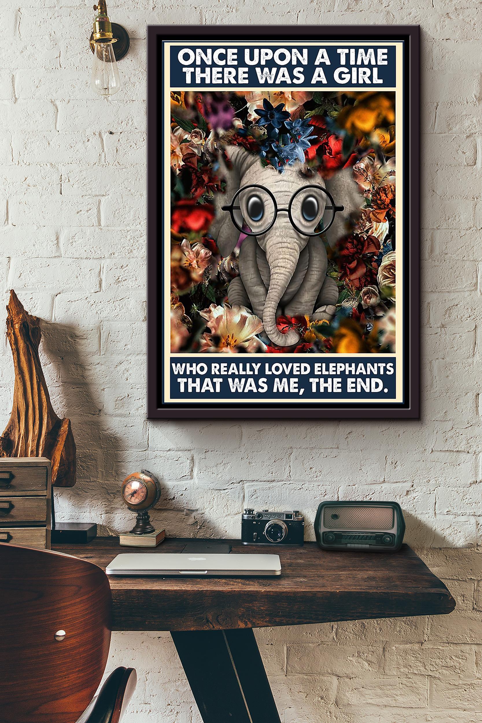 There Was A Girl Who Really Loved Elephants That Was Me Poster Framed Matte Canvas