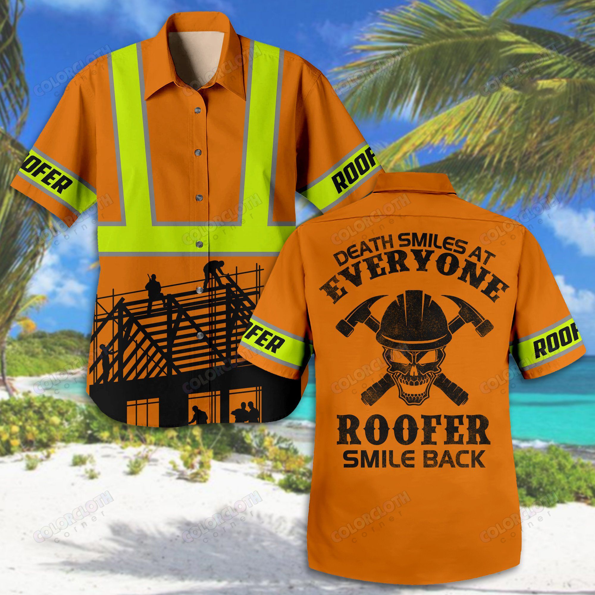 Death Smiles At Everyone Roofer Smile Back Hawaii Shirt Ha67035